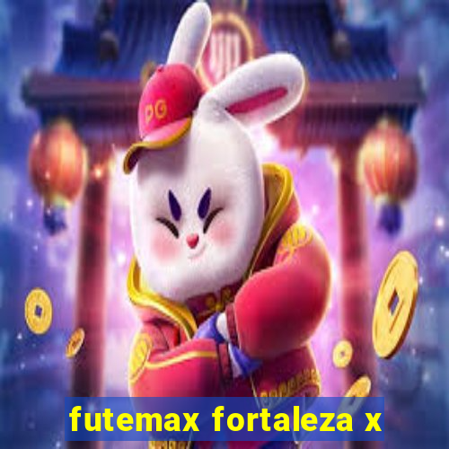 futemax fortaleza x